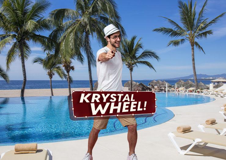 WITH KRYSTAL WHEEL, EVERYONE WINS! Krystal Urban® Cancún & Beach Club WITH KRYSTAL WHEEL, EVERYONE WINS! Krystal Urban® Cancún & Beach Club